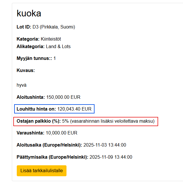 blue:&nbsp;Korkein tarjous: and Red: Delete all text.&nbsp;