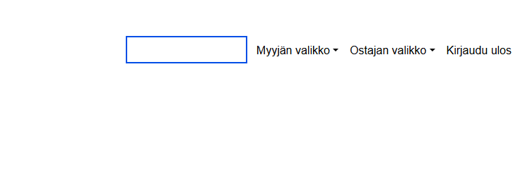 There should be a button in the header menu where you can always go to the home page for items. If you go to the seller or buyer menu. you can only get to the home page by clicking on the logo. The name could perhaps be ETUSIVU thats mean homepage.&nbsp;